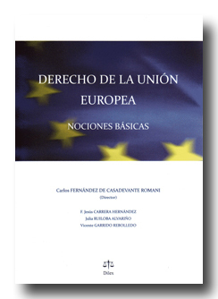 Derecho de la Unión Europea. Nociones básicas