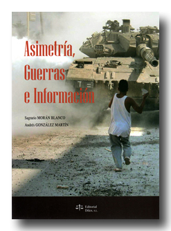 Asimetrías, guerras e información