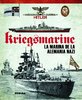 Kriegsmarine. La marina de la Alemania Nazi