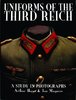 Uniformes de Tercer Reich: un estudio en fotografías